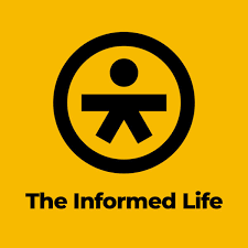 The Informed Life Podcast Logo